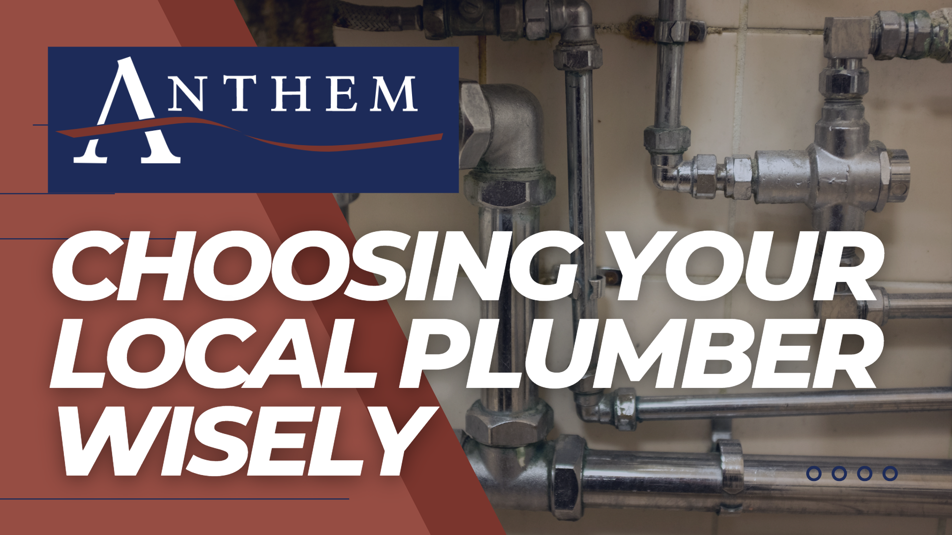 Choosing Your Local Plumber Wisely